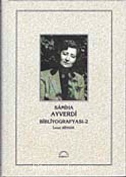 Samiha Ayverdi Bibliyografyası-2 (Ciltli)