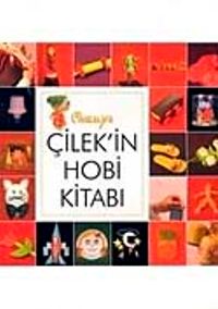 Çilek'in Hobi Kitabı
