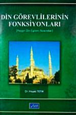 Din Görevlilerinin Fonksiyonları & Yaygın Din Eğitimi Açısından