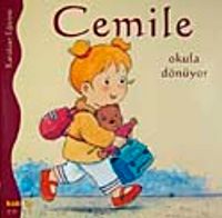 Cemile Okula Dönüyor