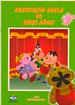 Arkadaşım Kukla ve Meşe Ağacı