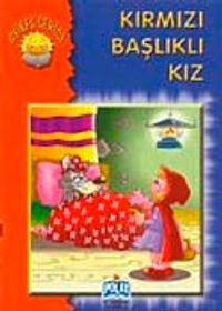 Kırmızı Başlıklı Kız / Güneş Serisi