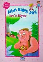 Altın Kalpli Dev / Dev'in Rüyası