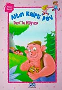 Altın Kalpli Dev / Dev'in Rüyası