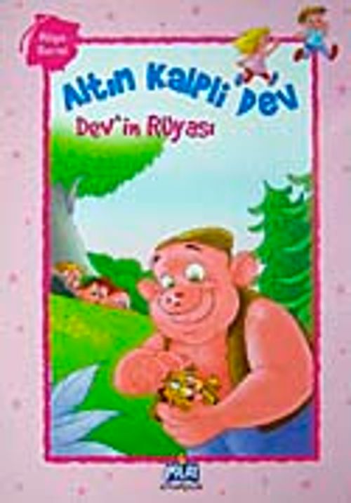 Altın Kalpli Dev / Dev'in Rüyası