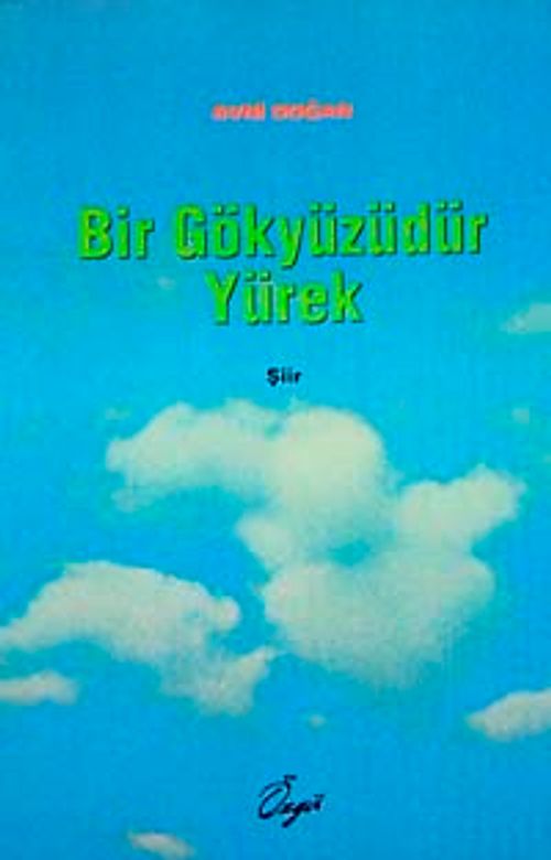 Bir Gökyüzüdür Yürek