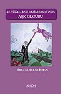 20. Yüzyıl Batı Resim Sanatında Aşk Olgusu