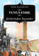 Yunus Emre Şiirlerinden Seçmeler