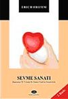 Sevme Sanatı