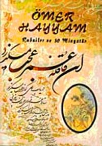 Ömer Hayyam Rubaile ve 50 Minyatür (Türkçe)