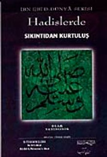 Hadislerde Sıkıntıdan Kurtuluş