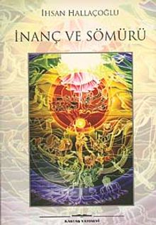 İnanç ve Sömürü