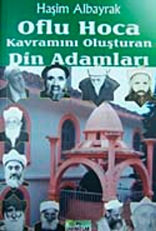 Oflu Hoca Kavramını Oluşturan Din Adamları
