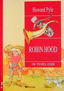 Robin Hood / 100 Temel Eser  (9+Yaş)