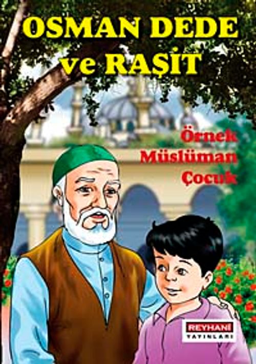 Osman Dede ve Raşit