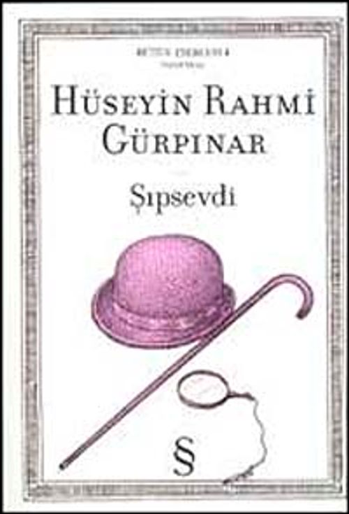 Şıpsevdi / Orjinal Metin