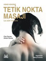 Kendi Kendine Tetik Nokta Masajı ile Ağrı Tedavisi