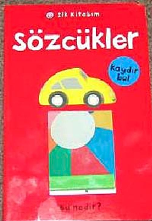 İlk Kitabım Sözcükler Kaydır Bul