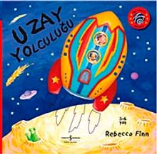 Uzay Yolculuğu (Hareketli Kitaplar)