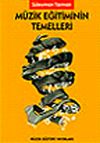 M&uuml;zik Eğitiminin Temelleri