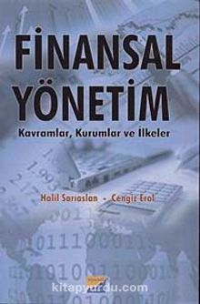 Finansal Yönetim & Kavramlar Kurumlar ve İlkeler - Cengiz Erol