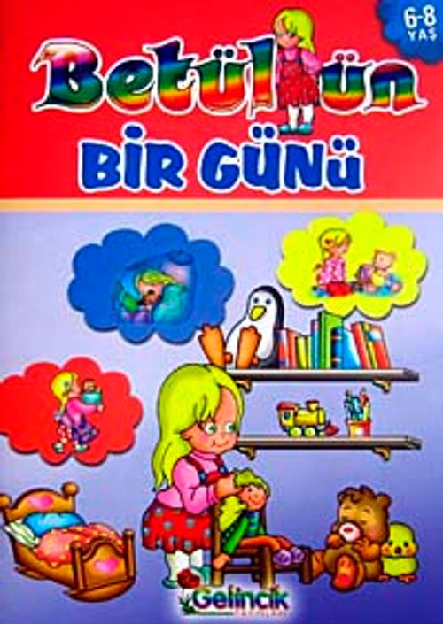 Betül'ün Bir Günü