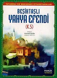 Beşiktaşlı Yahya Efendi (Büyük Boy-Renkli) (Evliya-010)