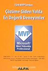 Çözüme Giden Yolda En Değerli Deneyimler & Microsoft MVP