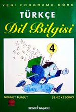 Türkçe Dil Bilgisi 4 & Yeni Programa Göre
