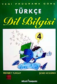 Türkçe Dil Bilgisi 4 & Yeni Programa Göre