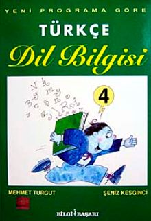 Türkçe Dil Bilgisi 4 & Yeni Programa Göre