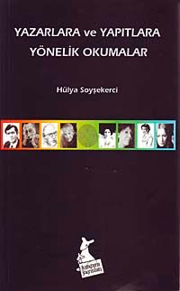 Yazarlara ve Yapıtlara Yönelik Okumalar