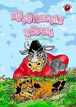 Düşüncesiz Köpek