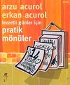 Lezzetli G&uuml;nler İ&ccedil;in Pratik M&ouml;n&uuml;ler
