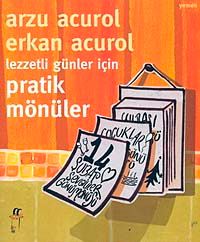 Lezzetli Günler İçin Pratik Mönüler