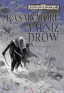 Yalnız Drow / Avcının Kılıçları Serisi 2. Kitap