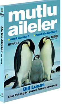 Mutlu Aileler Nasıl Kurulur? Nasıl Sürdürülür?