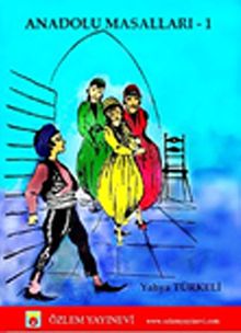 Anadolu Masalları-1