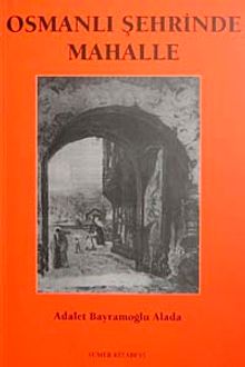 Osmanlı Şehrinde Mahalle