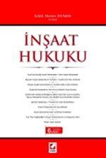 İnşaat Hukuku Açıklamalı - İçtihatlı  (Ciltli)