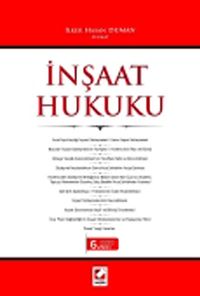İnşaat Hukuku Açıklamalı - İçtihatlı  (Ciltli)