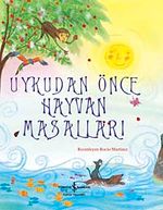 Uykudan Önce Hayvan Masalları