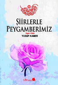 Şiirlerle Peygamberimiz