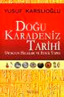 Doğu Karadeniz Tarihi: Otokton Halkları ve Etnik Yapısı