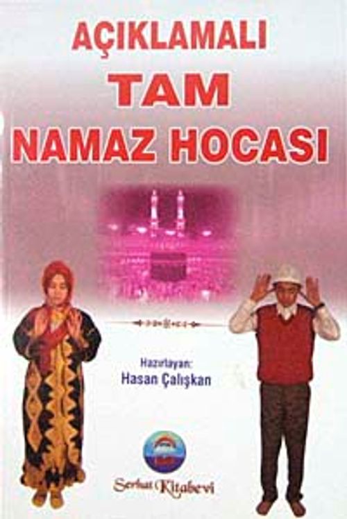 Açıklamalı Tam Namaz Hocası
