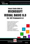 Visual Studio 2008 ile Microsoft Visual Basıc 9.0 For .Net Framework 3.5