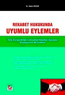 Rekabet Hukukunda Uyumlu Eylemler