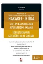 Hakaret - İftira & Suçtan Kaynaklanan Malvarlığını Aklama ve Soruşturmanın Gizliliğini İhlal Suçları