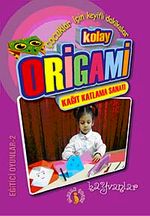 Kolay Origami & Kağıt Katlama Sanatı Hayvanlar