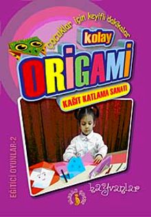 Kolay Origami & Kağıt Katlama Sanatı Hayvanlar
